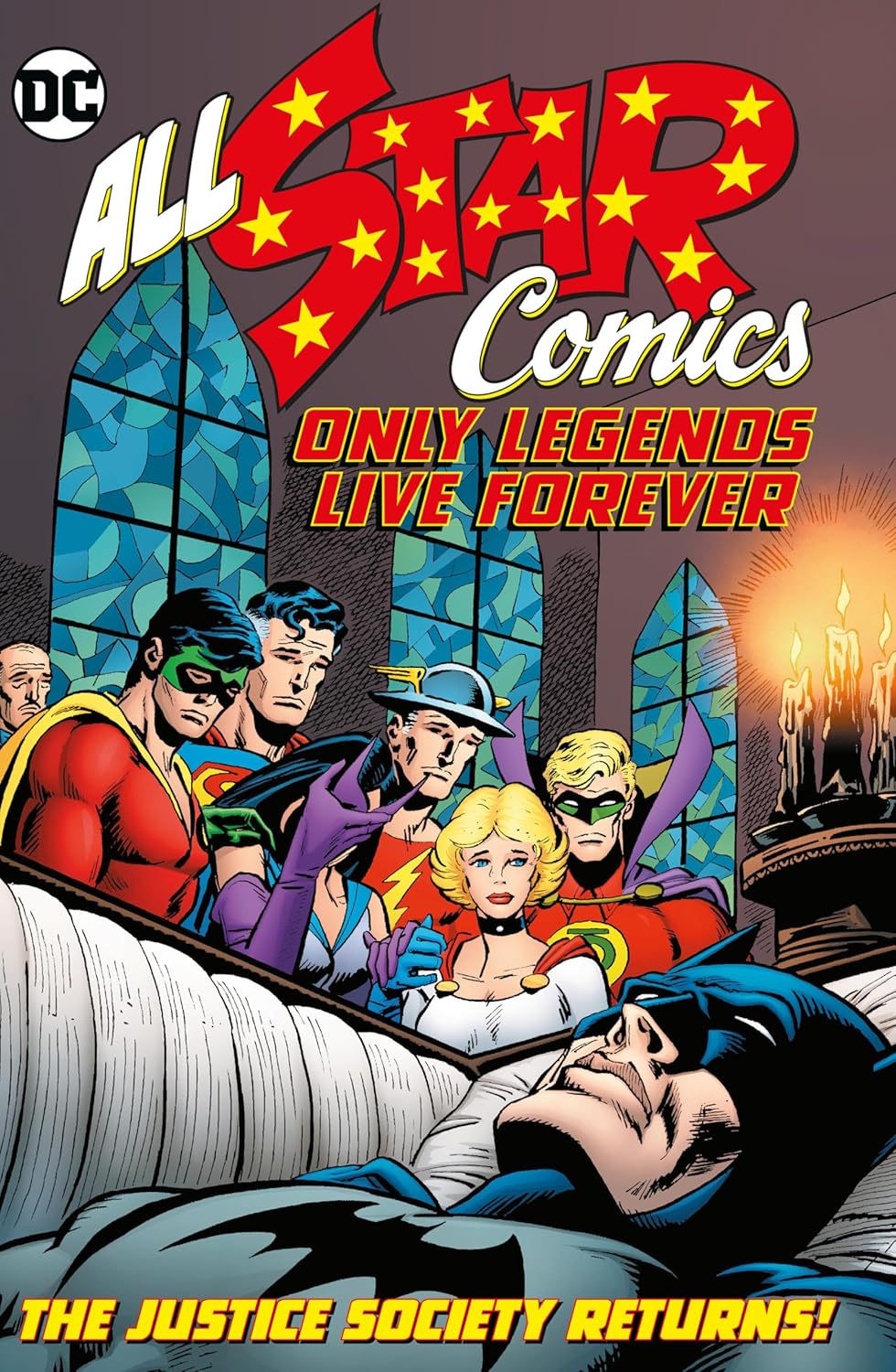 All Star Comics: Only Legends Live Forever (Capa Dura Importado