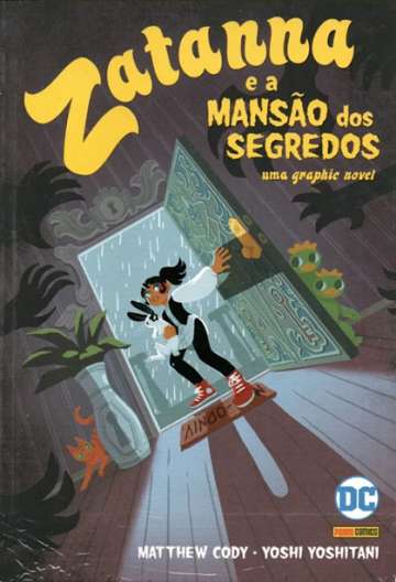 DC Kids 11 - Zatanna e A Mansão dos Segredos