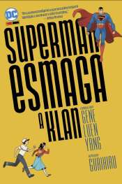 DC Teen 15 – Superman Esmaga a Klan
