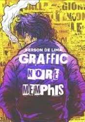 Graffic Noire Memphis