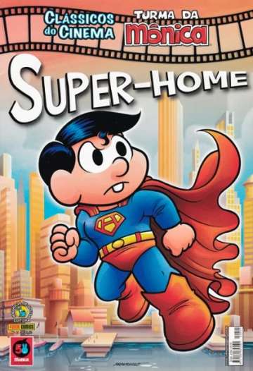 Clássicos do Cinema - Turma da Mônica 41 - Super-Home