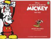 Os Anos de Ouro de Mickey 2 – 1931-1932: Mickey no Circo e Outras Histórias