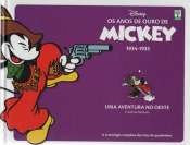 Os Anos de Ouro de Mickey 5 – 1934-1935: Uma Aventura no Oeste e Outras Histórias
