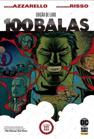 100 Balas (Edição De Luxo) 3