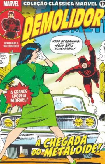 Coleção Clássica Marvel 17 - Demolidor 2: A Chegada do Metaloide