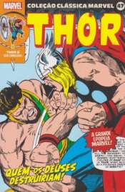 Coleção Clássica Marvel 47 – Thor 8: Quem os Deuses Destruiram