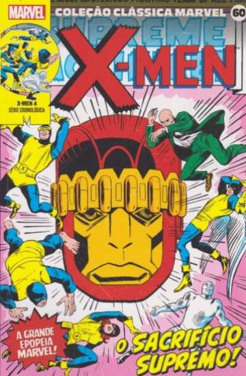 Coleção Clássica Marvel 60 - X-Men 4: O Sacrifício Supremo