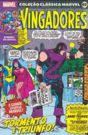 Coleção Clássica Marvel 62 – Os Vingadores 7: Tormento e Triunfo