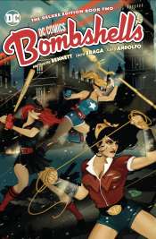 DC Bombshells: The Deluxe Edition (Importado Capa Dura) 2