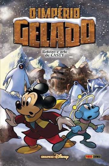 Graphic Disney (Panini) - Mickey e o Imperio Gelado