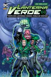 Lanterna Verde DC Deluxe – Tropa dos Lanternas Verdes: Força de Vontade