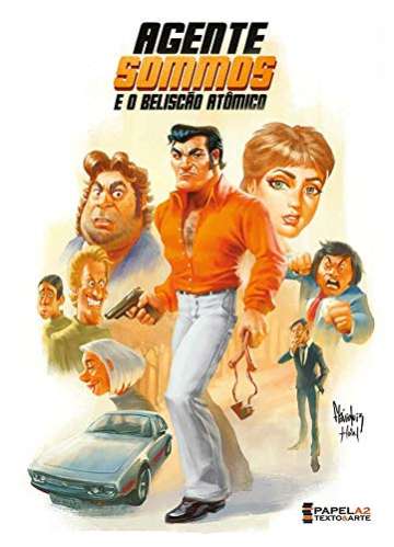 Agente Sommos e o Beliscão Atômico
