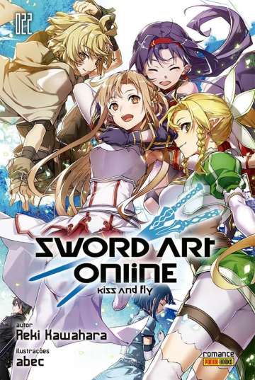 Sword Art Online (Romance) 22 - Kiss and Fly