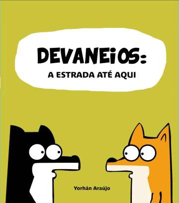 Devaneios: A Estrada Até Aqui