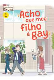 Acho Que Meu Filho é Gay 1