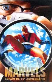 Marvels – Edição de 10º Aniversário (Capa Dura)