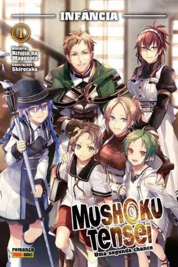 Mushoku Tensei: Uma Segunda Chance (Romance) 1 - Infância