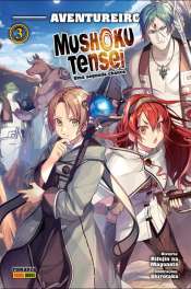 Mushoku Tensei: Uma Segunda Chance (Romance) 3 – Aventureiro