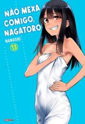 Não Mexa Comigo, Nagatoro 13
