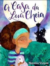 A Casa da Lua Cheia