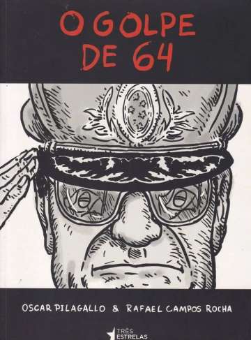 O Golpe de 64