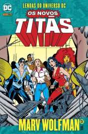 Lendas do Universo DC: Os Novos Titãs 12 – Marv Wolfman