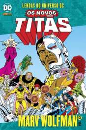 Lendas do Universo DC: Os Novos Titãs 13 – Marv Wolfman