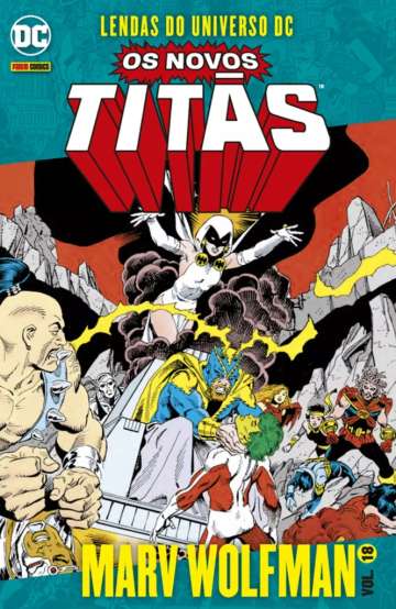 Lendas do Universo DC: Os Novos Titãs 18 - Marv Wolfman