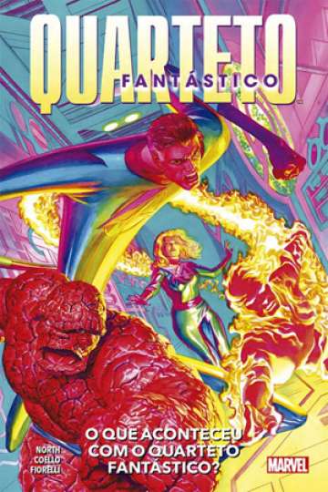 Quarteto Fantástico - 2ª Série 1 - O que aconteceu com o Quarteto Fantástico?