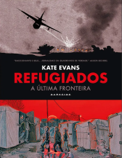 Refugiados: A Última Fronteira