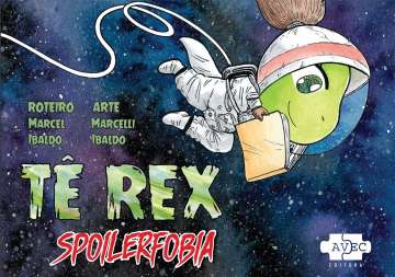 Tê Rex 1 - Spoilerfobia