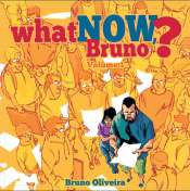 What Now, Bruno? 1 – (Inclui Prints)