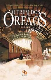 O Trem dos Órfãos