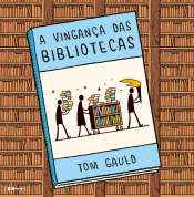 A Vingança das Bibliotecas