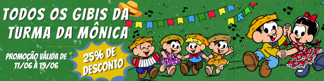 Promoção Turma da Mônica 25%