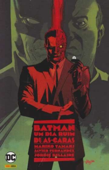 Batman - Um Dia Ruim 2 - Duas-Caras