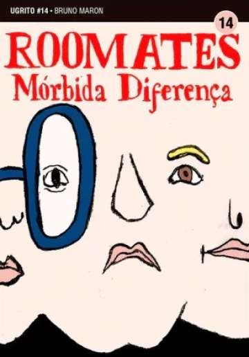 Coleção Ugrito 14 - Roomates, Mórbida Diferença