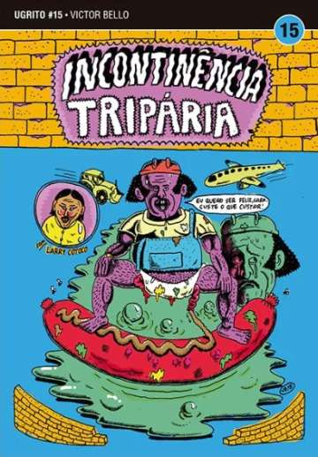 Coleção Ugrito 15 - Incontinência Tripária