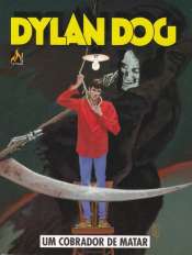 Dylan Dog (Mythos 2a Série) 15 – Um Cobrador de Matar