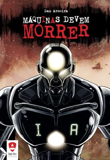 Máquinas Devem Morrer