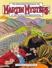Os Grandes Enigmas de Martin Mystère: O Detetive do Impossível (2ª Série Mythos) 1 – Intriga em Pequim