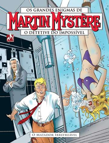 Os Grandes Enigmas de Martin Mystère: O Detetive do Impossível (2ª Série Mythos) 9 - O Matador Irrefreável