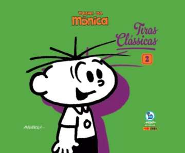Turma da Mônica - Tiras Clássicas 2