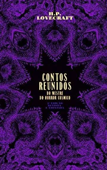 Contos Reunidos do Mestre do Horror Cósmico (Livro)
