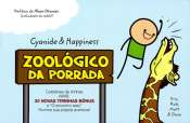 Cyanide e Happiness: Zoológico da Porrada