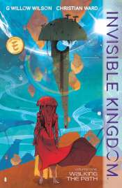 Invisible Kingdom (TP Importado) 1 – Walking the Path