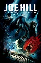 Joe Hill Dark Collection 1 – A Capa