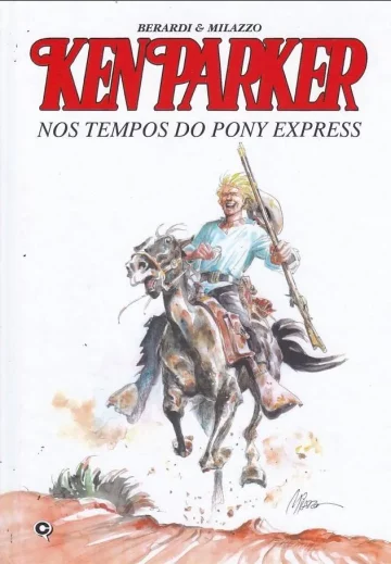Ken Parker - 2ª Série (Cluq) 2 - Nos Tempos do Pony Express