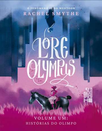 Lore Olympus 1 - Histórias do Olimpo