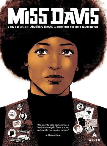 Miss Davis - A Vida e as Lutas de Angela Davis